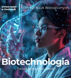 Biotechnologia – nowość w ofercie Uniwersytetu w Siedlcach!