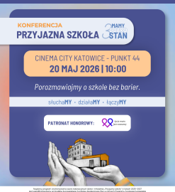 Przyjazna Szkoła – „3MAMY dobroSTAN”. Jak budować dobrostan dzieci i młodzieży w wielokulturowej szkole?