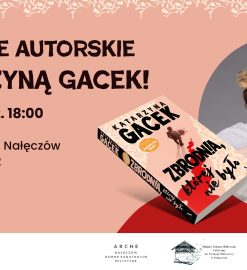 Nałęczów miastem tajemnicy i intrygi. Nowa książka Katarzyny Gacek.