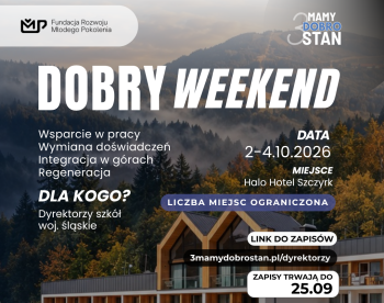 na-co-dzien-troszcza-sie-o-innych-a-w-ten-weekend-wsparcie-otrzymaja-oni-w-szczyrku-odbedzie-sie-dobry-weekend-dla-dyrektorow-szkol